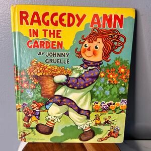 Raggedy Ann in the Garden – Johnny Gruelle – Westfield Classics Illustrated Book